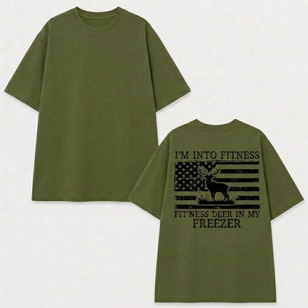 I'm Into Fitness Fitness Deer in My Freezer Shirt, Deer Hunting Dad shirt, Gift for Hunter, Hunting T-Shirt, Funny Husband Shirts