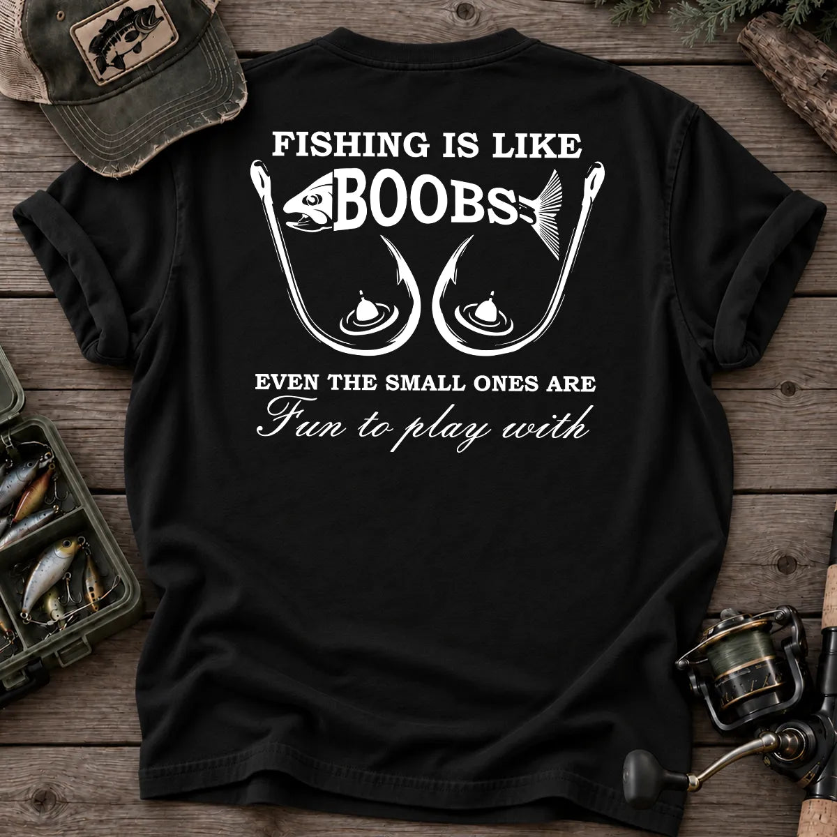 Fishing Is Like Boobs T-Shirt