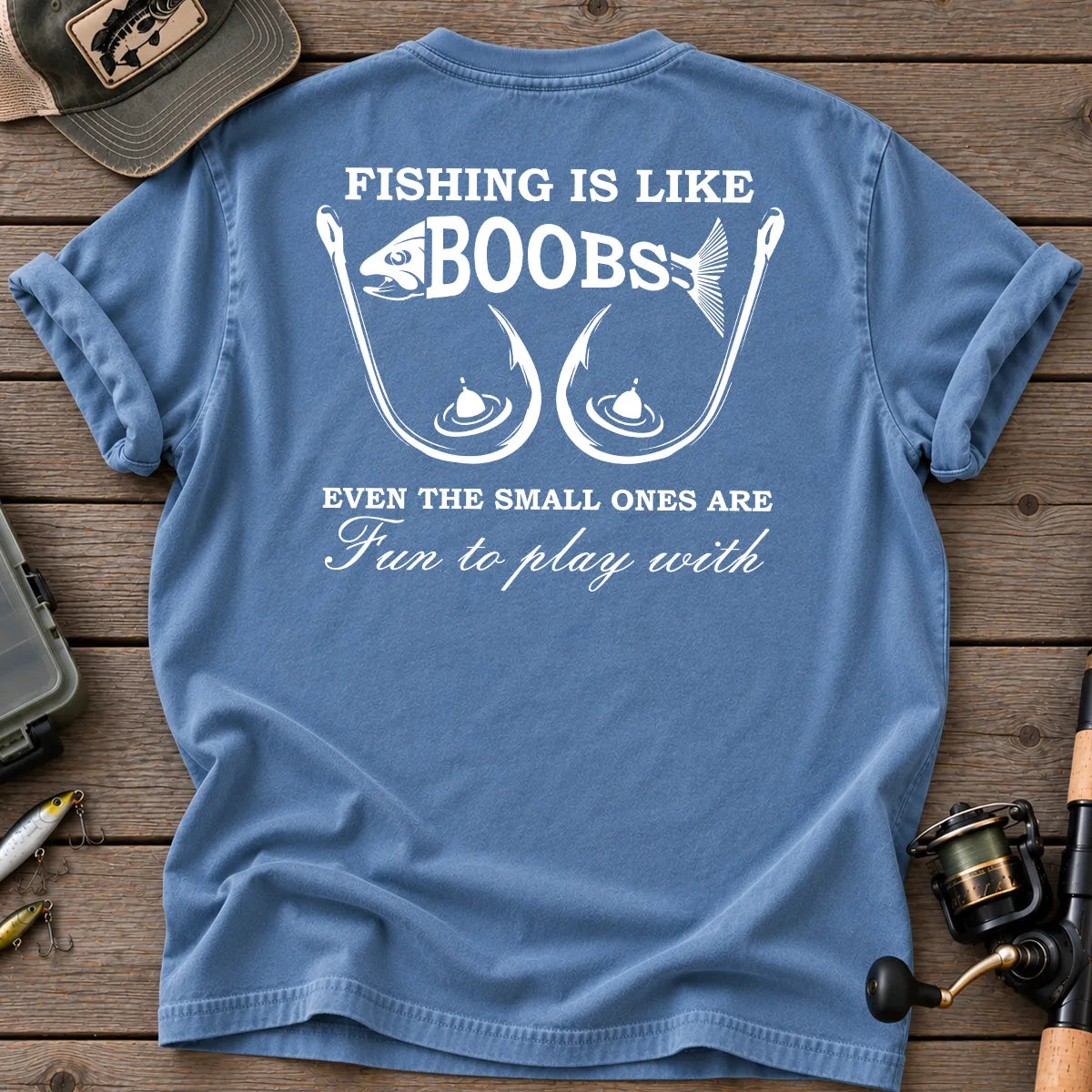 Fishing Is Like Boobs T-Shirt