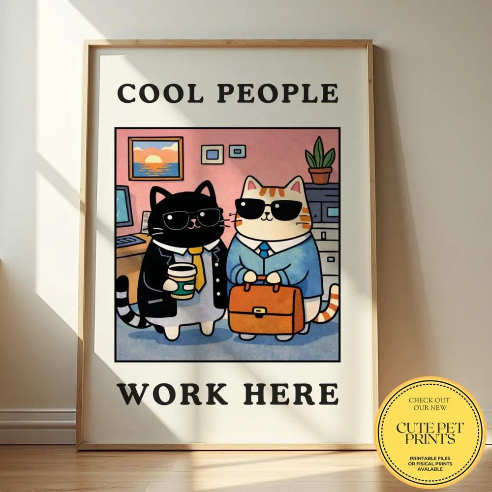 Cool People Work Here Cat Print – Funny Office Wall Art, Cute Work Cat Poster, Aesthetic Workspace Decor.