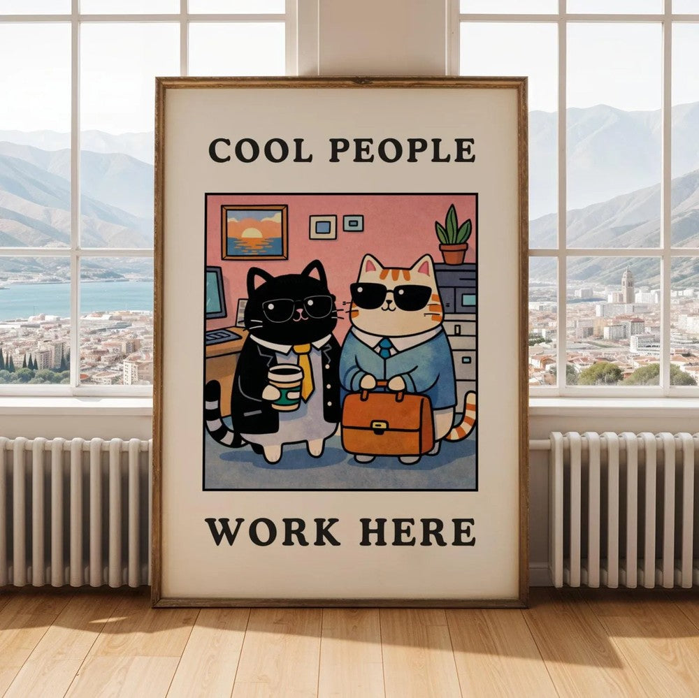 Cool People Work Here Cat Print – Funny Office Wall Art, Cute Work Cat Poster, Aesthetic Workspace Decor.
