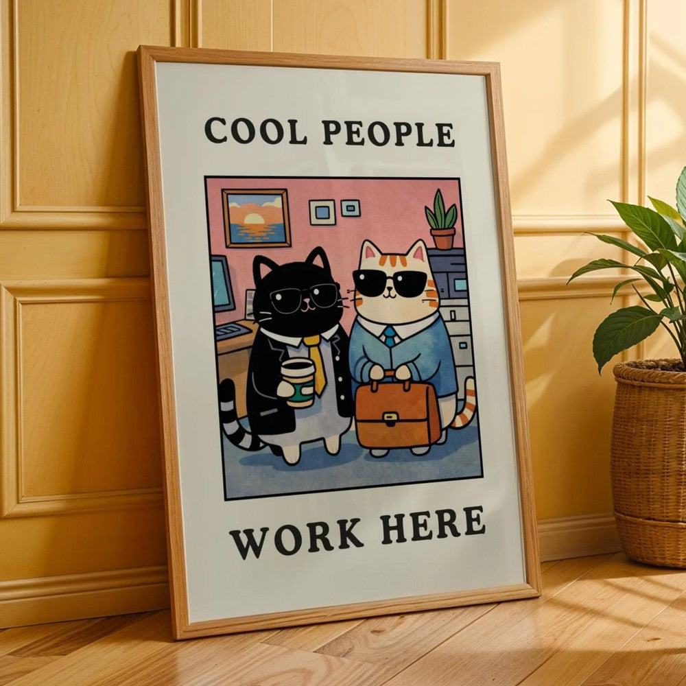 Cool People Work Here Cat Print – Funny Office Wall Art, Cute Work Cat Poster, Aesthetic Workspace Decor.