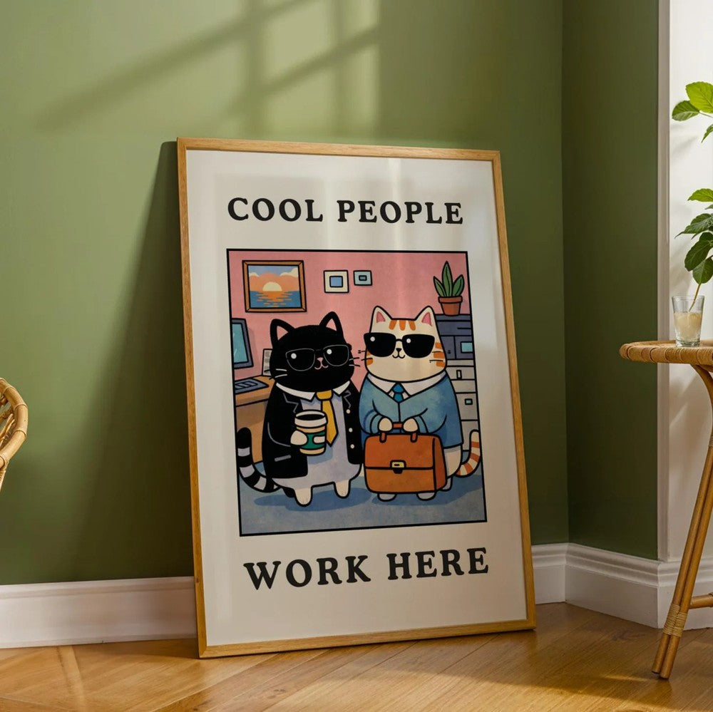 Cool People Work Here Cat Print – Funny Office Wall Art, Cute Work Cat Poster, Aesthetic Workspace Decor.