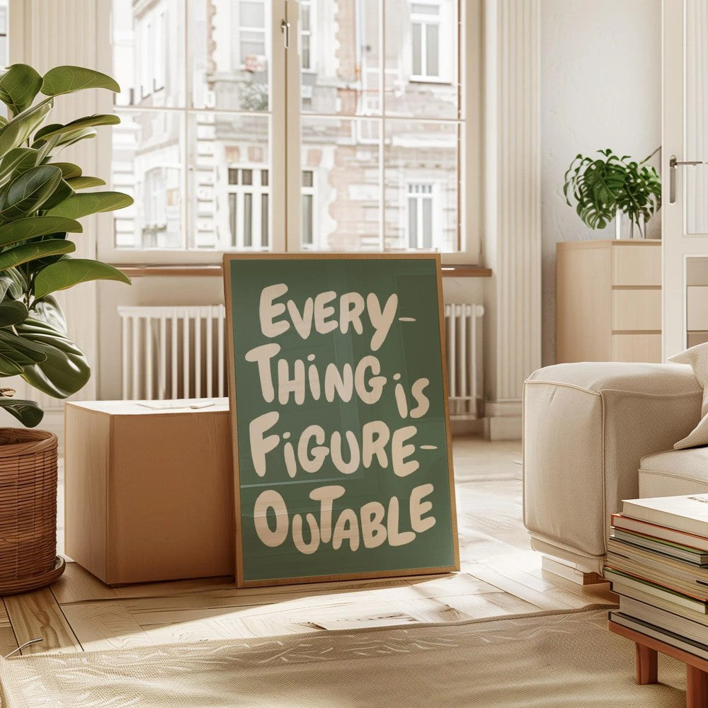 Everything Is Figureoutable Print, Uplifting quote Inspirational Wall Art, Sage Green Office Print Motivational Wall Art.