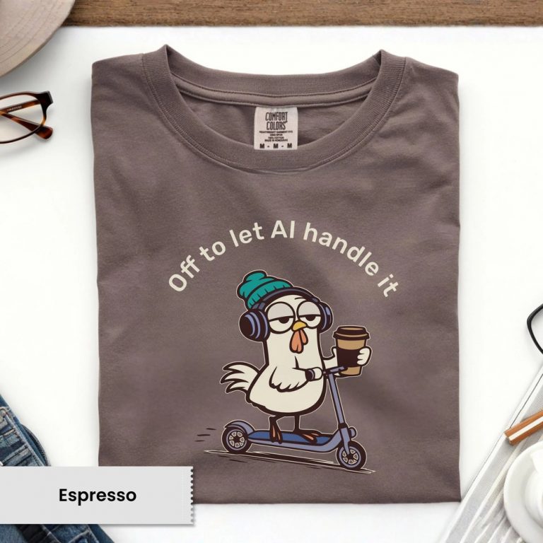 Funny Rooster AI T-Shirt, Let AI Handle It Coffee Graphic Tee