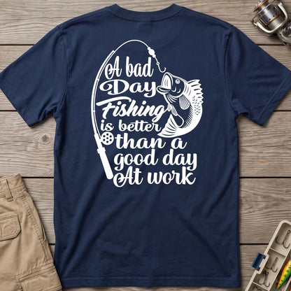 A Bad Day Fishing Is Better Than a Good Day at Work T-Shirt in Navy