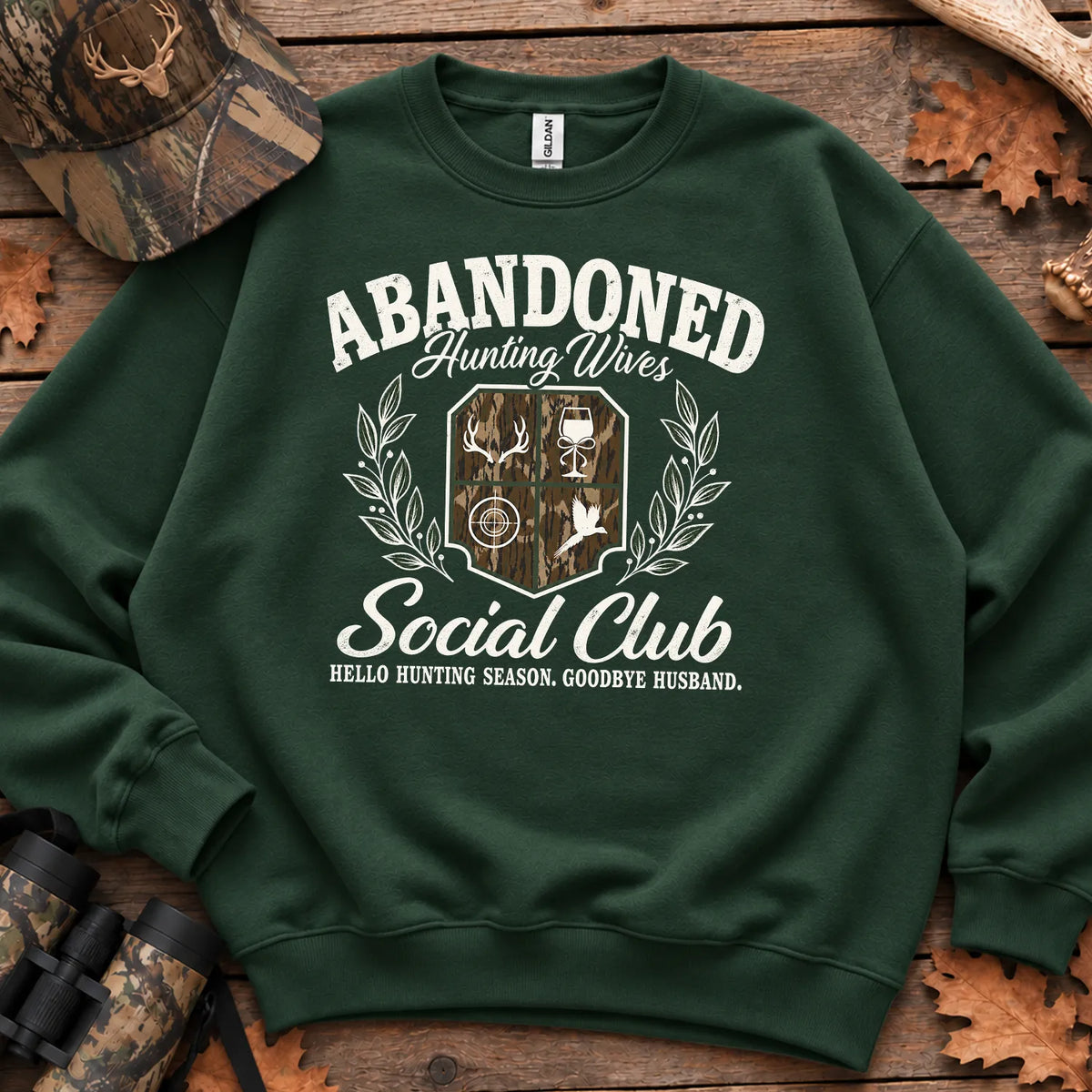 Abandoned Hunting Wives Social Club Sweatshirt in Forest Green
