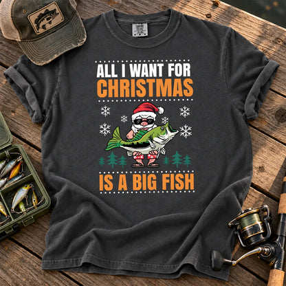 All I Want for Christmas Is a Big Fish T-Shirt in Pepper