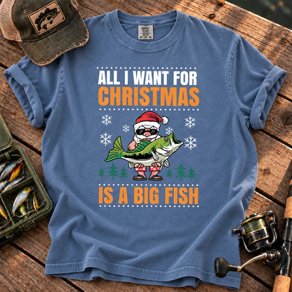 All I Want for Christmas Is a Big Fish T-Shirt in Blue Jean