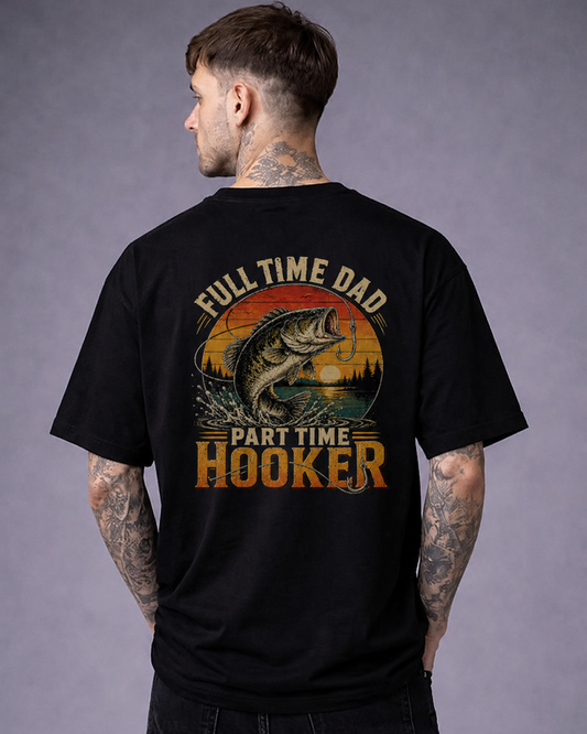 Full Time Dad Part Time Hooker Shirt Funny Fishing Tee, Fishing Gifts for Men, Fathers Day Gift for Husband Papa