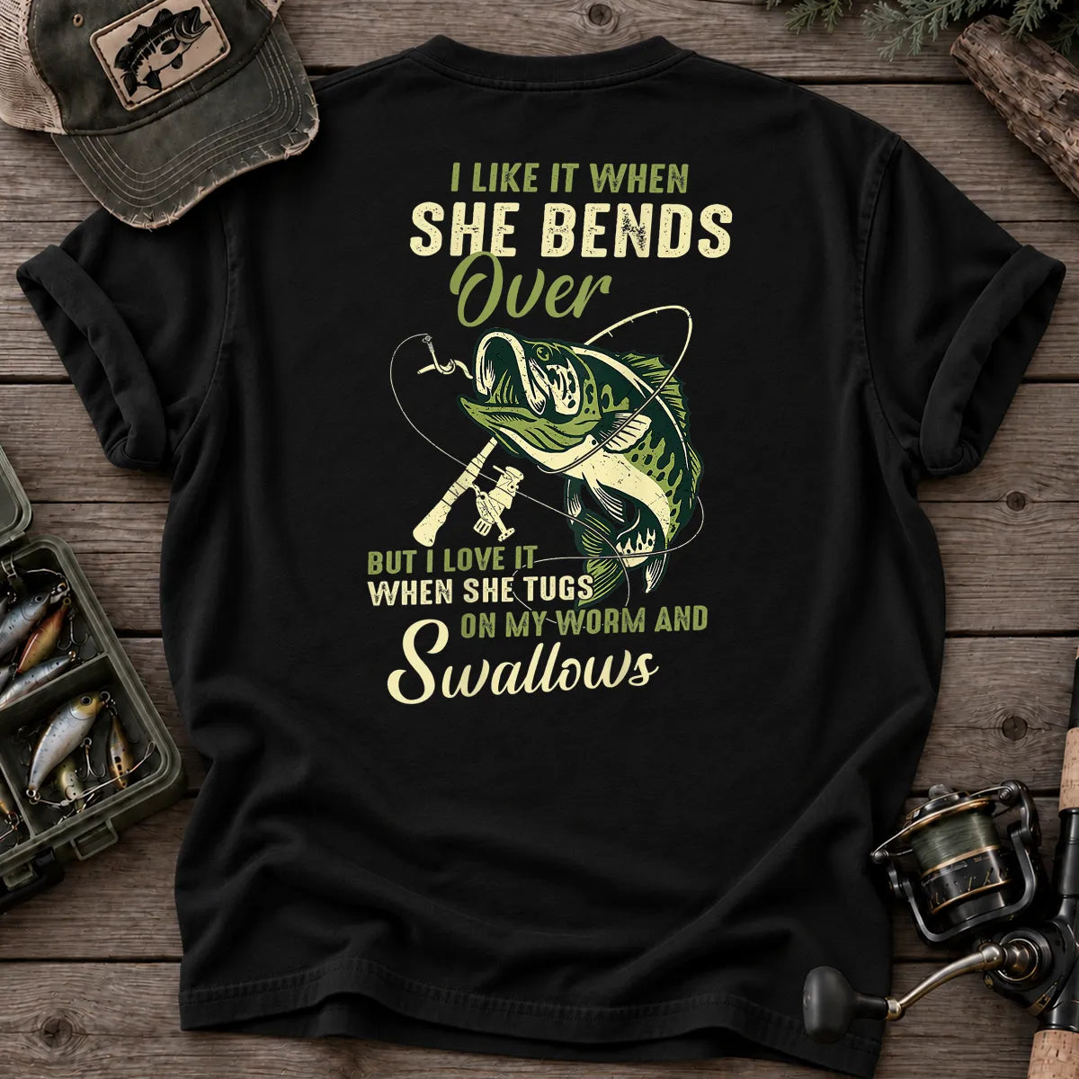 Bends Over, Tugs My Worm and Swallows Fishing T-Shirt in Black
