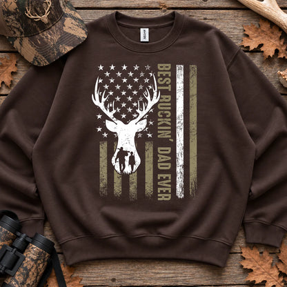 Best Buckin Dad Ever Sweatshirt in Dark Chocolate