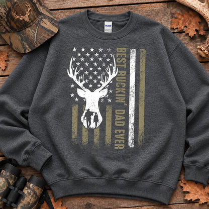 Best Buckin Dad Ever Sweatshirt in Dark Heather