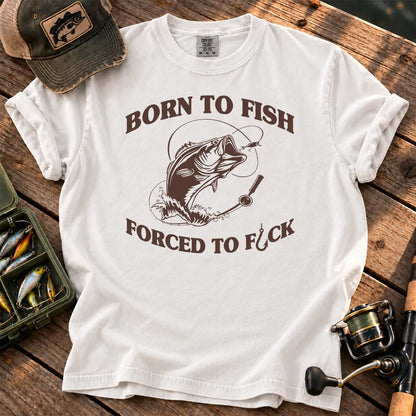 Born to Fish Adult Humor T-Shirt in White