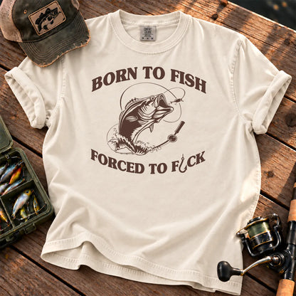 Born to Fish Adult Humor T-Shirt in Ivory