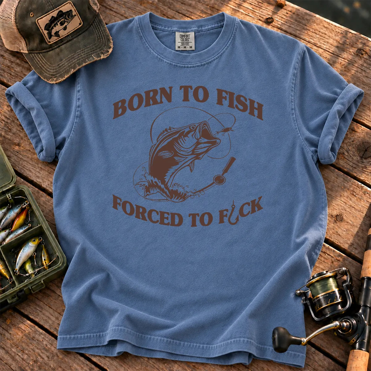 Born to Fish Adult Humor T-Shirt in Blue Jean