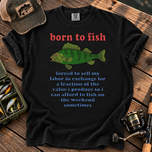 Born to Fish Labor T-Shirt in Black