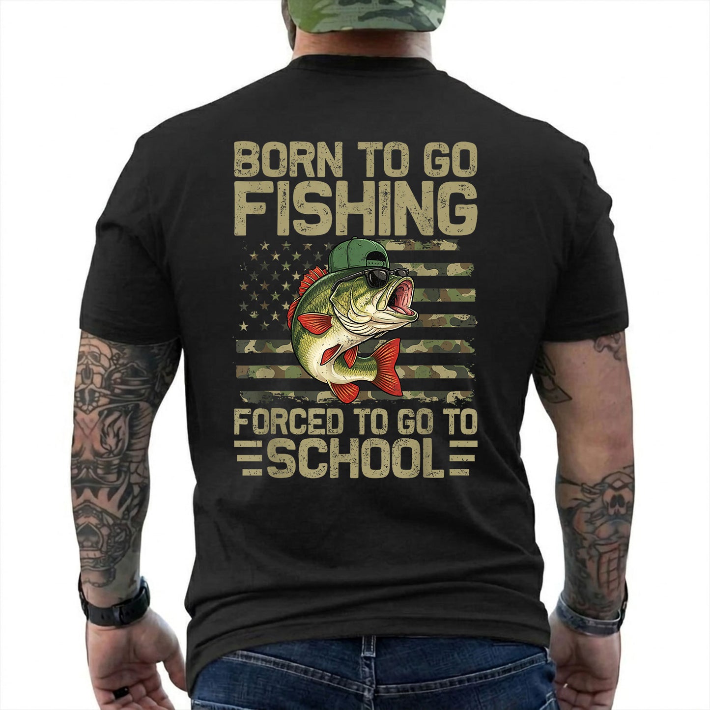 Black T-shirt back with bass over a camouflage American flag and Born to Go Fishing school joke reading 'BORN TO GO FISHING FORCED TO GO TO SCHOOL'