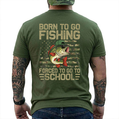Military Green T-shirt back with bass over a camouflage American flag and Born to Go Fishing school joke