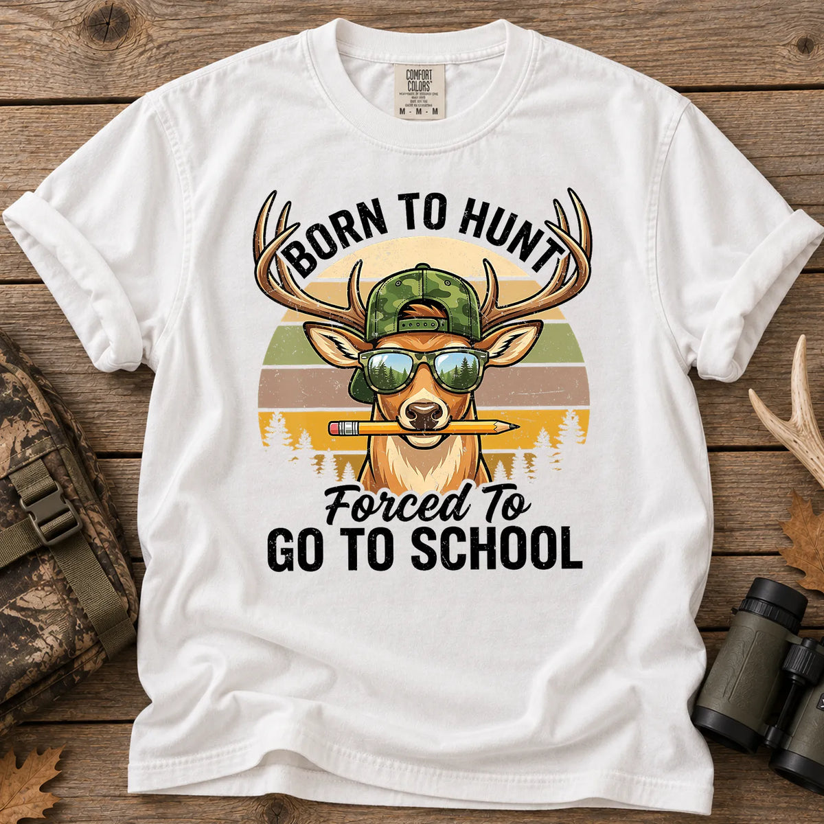Born to Hunt Forced to Go to School T-Shirt in White