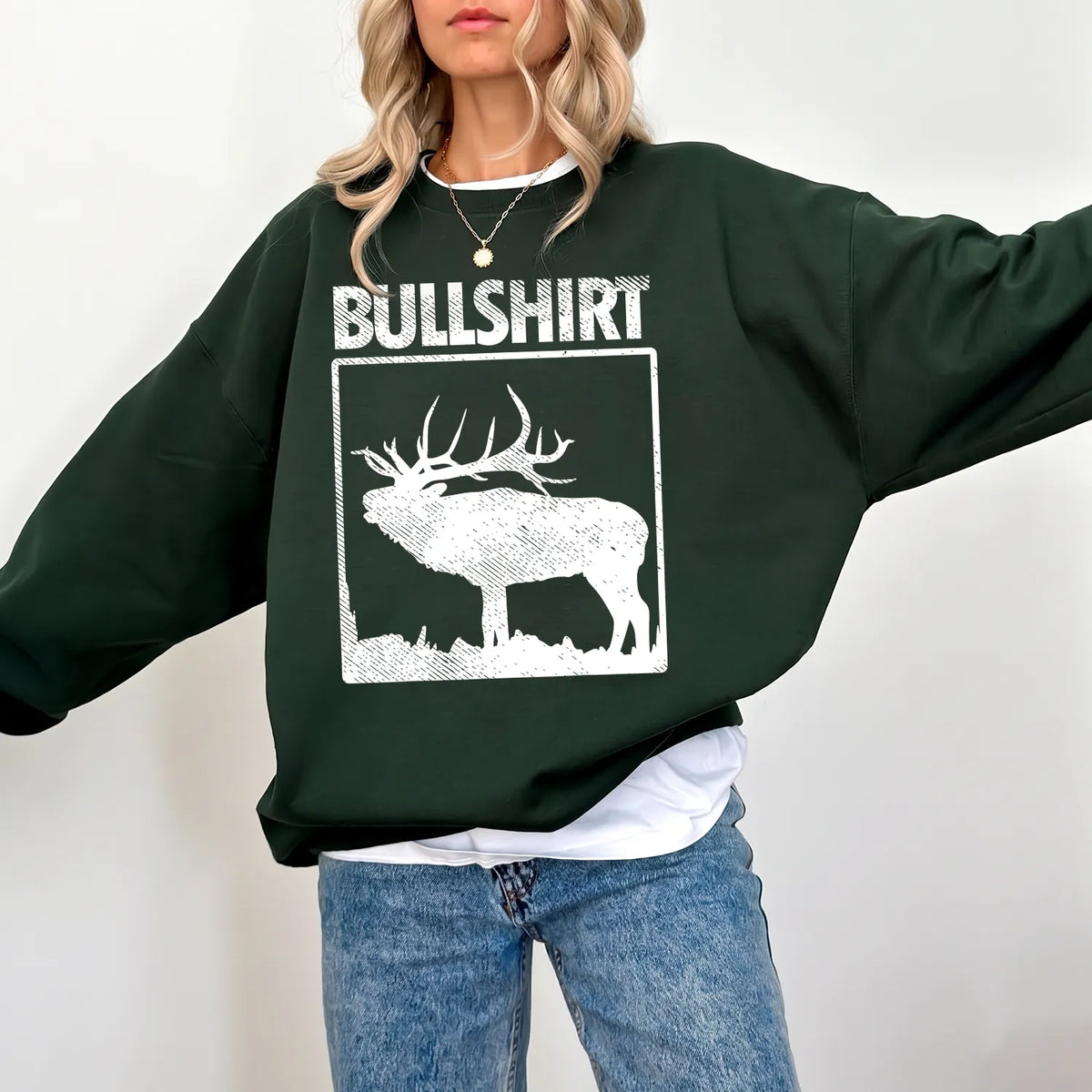 Bullshirt Elk Humor Sweatshirt Women model in Forest Green