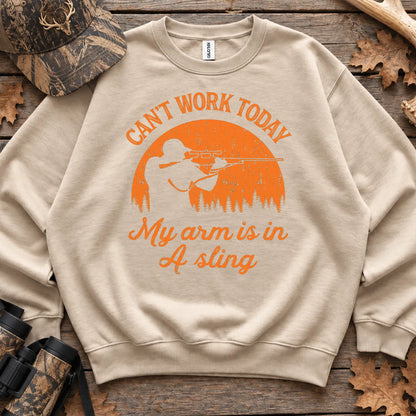 Cant Work My Arm Is in a Sling Sweatshirt in Sand