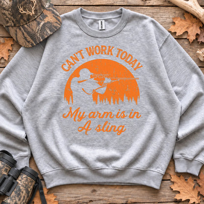 Cant Work My Arm Is in a Sling Sweatshirt in Sport Grey