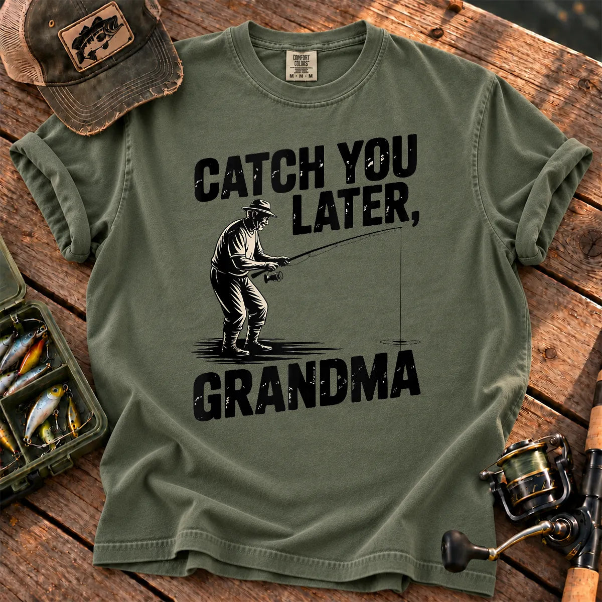 Catch You Later Grandma Fishing T-Shirt in Moss