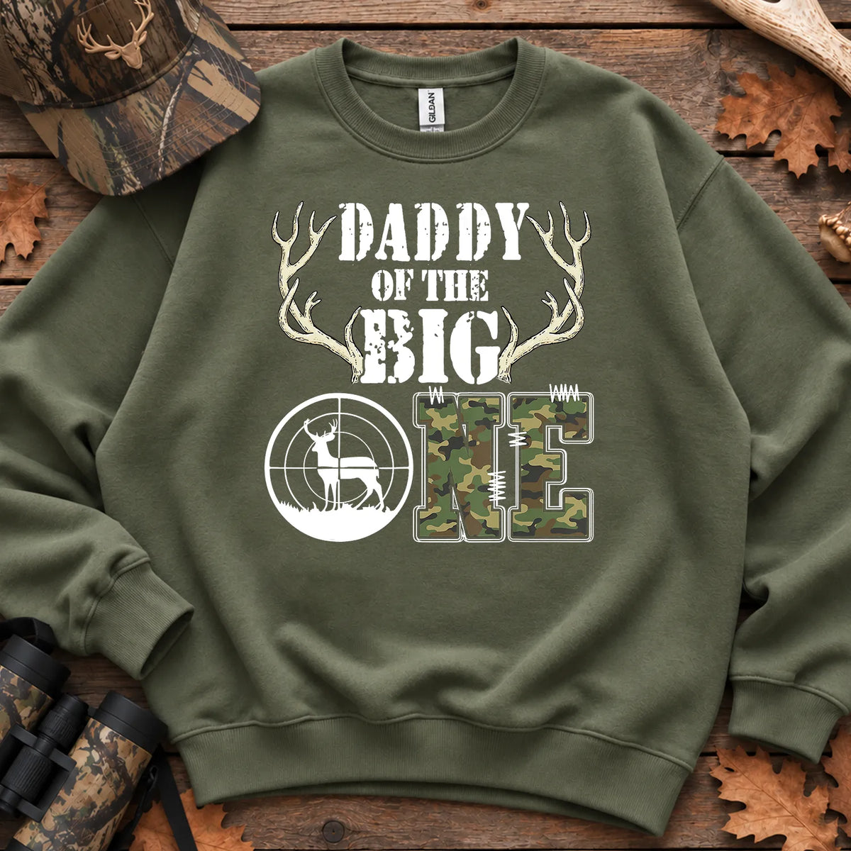 Daddy of the Big One Sweatshirt in Military Green