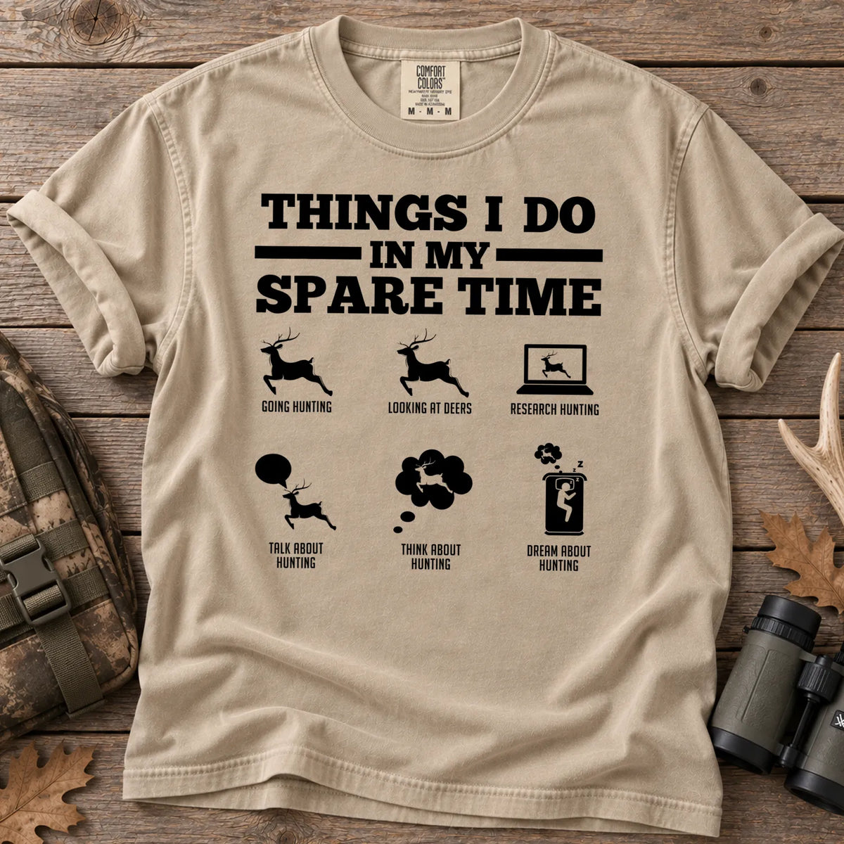 Deer Hunting Spare Time T-Shirt Sandstone - Front