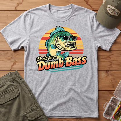 Don't Be a Dumb Bass T-Shirt in Sport Grey