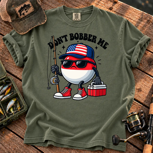 Don't Bobber Me Patriotic T-Shirt in Moss
