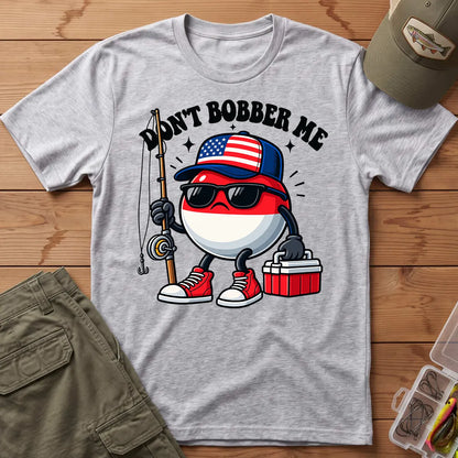 Don't Bobber Me Patriotic T-Shirt in Sport Grey