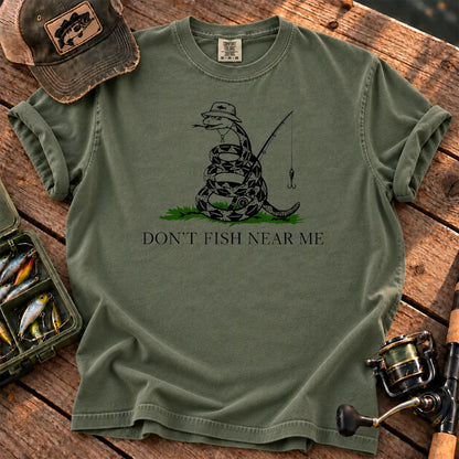 Don't Fish Near Me T-Shirt in Moss