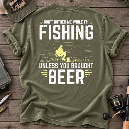 Don't Bother Me While I'm Fishing T-Shirt in Moss