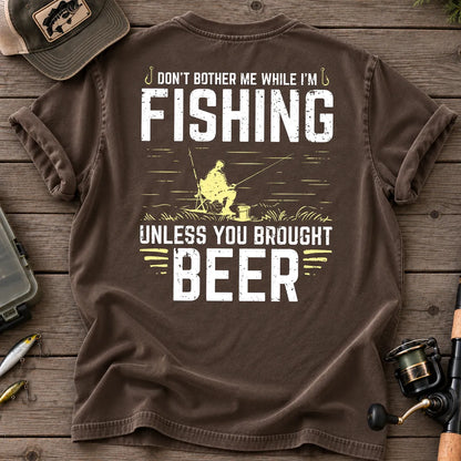 Don't Bother Me While I'm Fishing T-Shirt in Espresso
