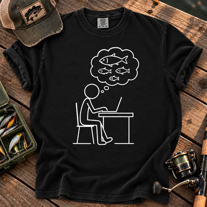 Dreaming of Fishing at Work T-Shirt in Black
