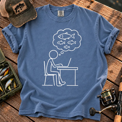 Dreaming of Fishing at Work T-Shirt in Blue Jean