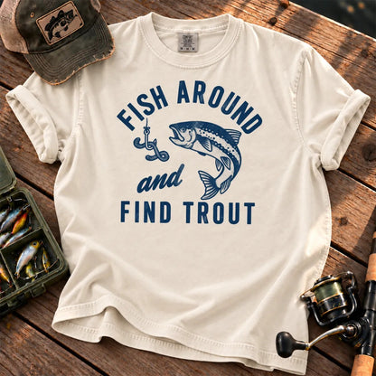 Fish Around and Find Trout T-Shirt in Ivory