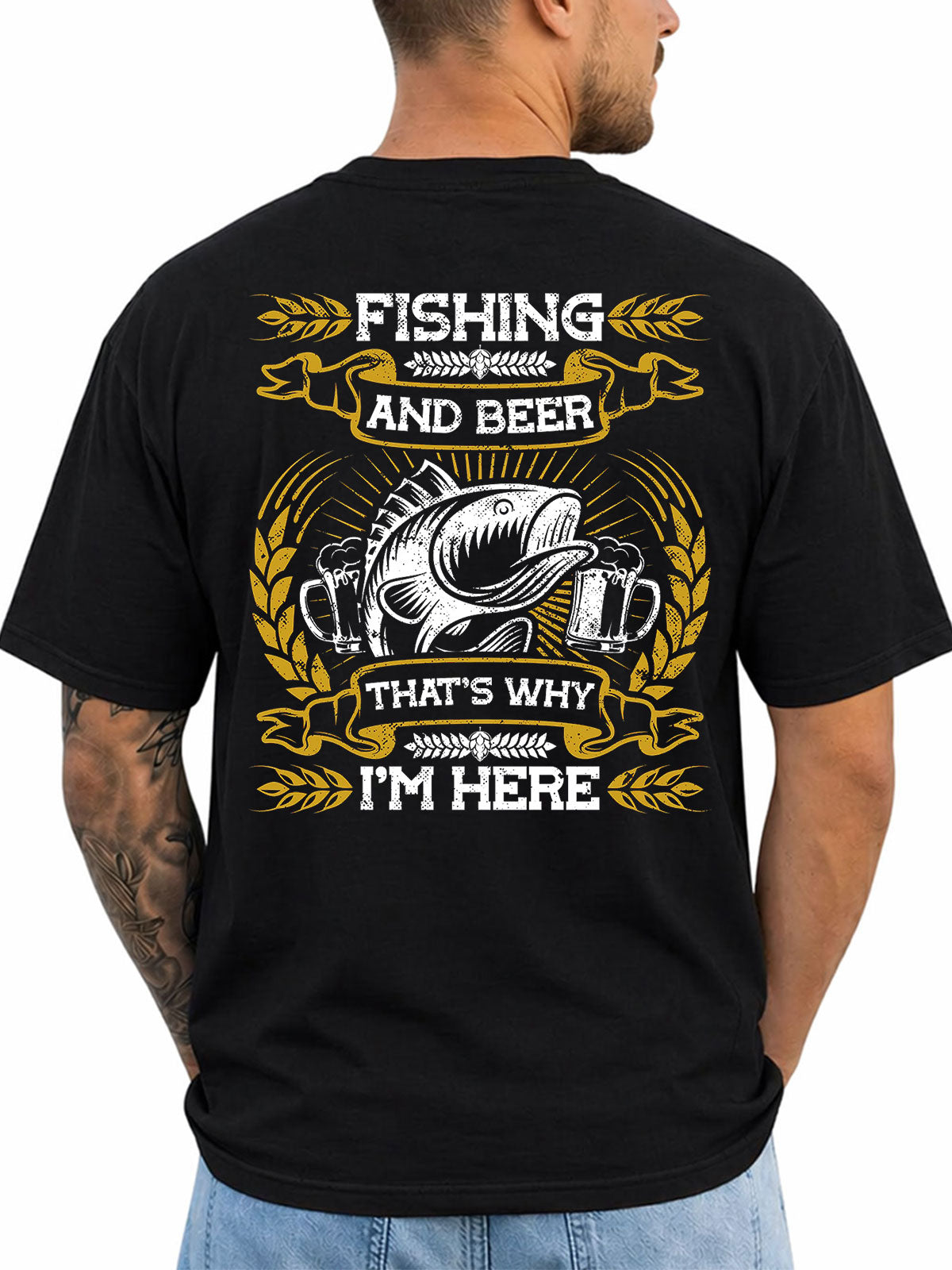 Black T-shirt back with bass and beer mugs reading 'Fishing and Beer That's Why I'm Here'