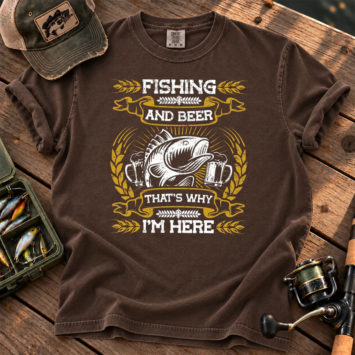 Fishing and Beer That's Why I'm Here T-Shirt in Espresso