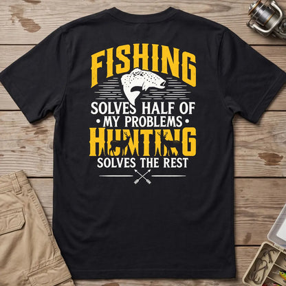 Fishing and Hunting Solve My Problems T-Shirt in Black