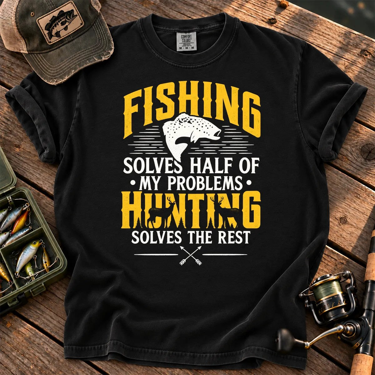 Fishing and Hunting Solve My Problems T-Shirt in Black