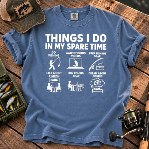 Fishing in My Spare Time T-Shirt in Blue Jean