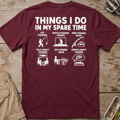Fishing in My Spare Time T-Shirt in Maroon