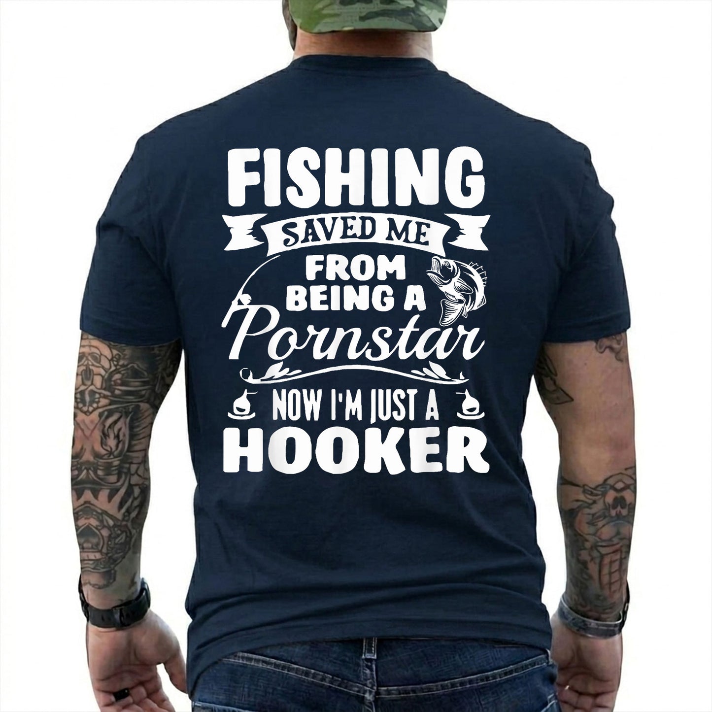 Forest Green T-shirt back with bass badge, hooks, and adult Fishing Saved Me back joke