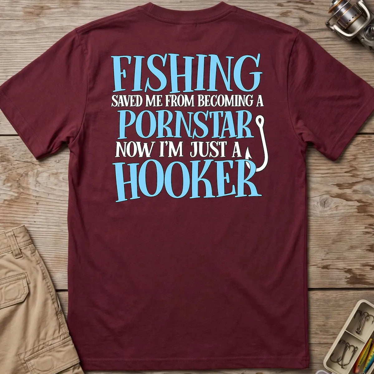 Fishing Saved Me Hooker Joke Blue T-Shirt in Maroon