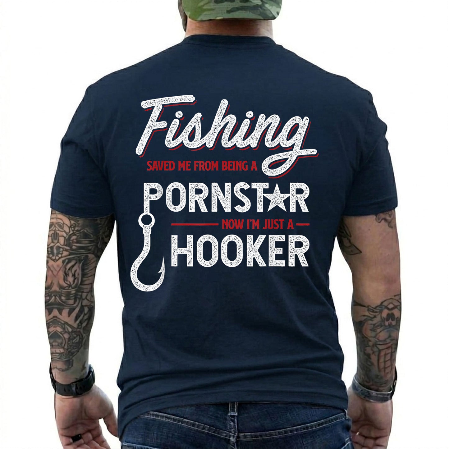 Forest Green T-shirt back with white script, red accents, a fishing hook, and a Fishing Saved Me adult joke
