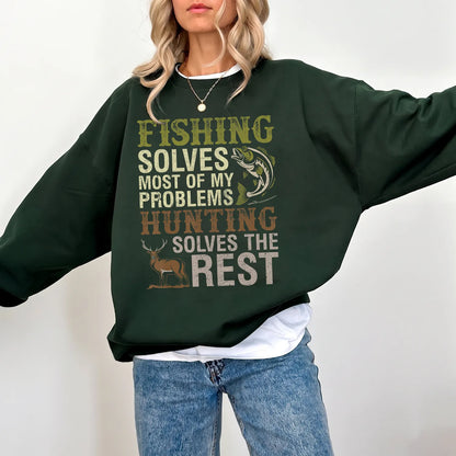 Fishing Solves Problems Hunting the Rest Sweatshirt Women model in Forest Green