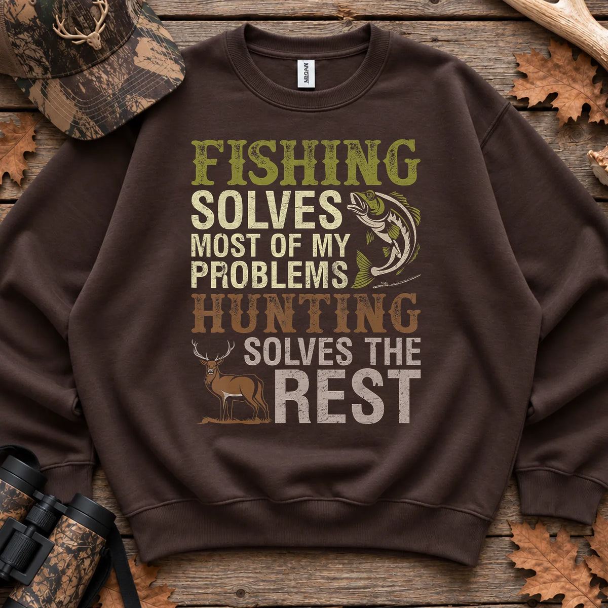 Fishing Solves Problems Hunting the Rest Sweatshirt in Dark Chocolate